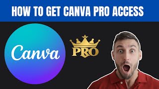 How to get Canva pro Access in 2024 [upl. by Aliekat]