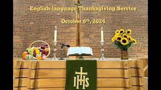 English Thanksgiving Service Oct 2024 [upl. by Ranitta]