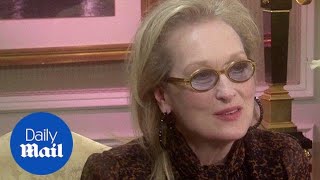 Meryl Streep in 2015 Don is understanding with my life choices  Daily Mail [upl. by Yenaffit607]