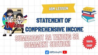 STEP 71 Statement of Comprehensive Income Taglish Explained [upl. by Gaulin832]