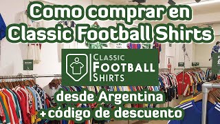 Como comprar en Classic Football Shirts  Descuento Gorras10  Parte 1 [upl. by Enwad]