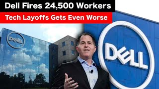 Dell Fires 24500 Workers as Americans STOP BUYING [upl. by Josefina]