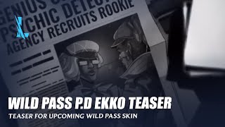 Wild Pass Psychic Detective Ekko Teaser  Wild Rift [upl. by Aruol]