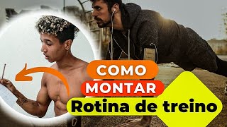 Como Montar Rotinas de Treino na Calistenia [upl. by Phip]