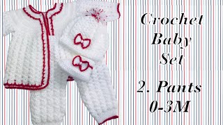 LEFT Handed Baby girl set How to crochet newborn baby pants  leggings 06M Crochet for Baby 168 [upl. by Eeznyl]