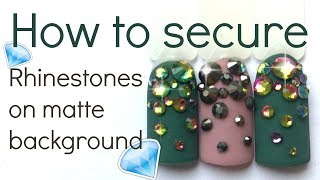 How to secure Swarovski rhinestones on the nails with matte background [upl. by Yllib280]