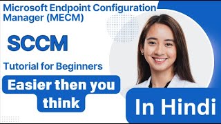 Free SCCM Tutorial for Beginners  StepbyStep SCCM Installation in Hindi [upl. by Eniamrahc]