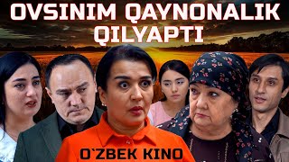 Ovsinim qaynonalik qilyapti Ozbek kino Овсиним қайноналик қиляпти [upl. by Lai594]