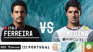 Italo Ferreira vs Gabriel Medina  Semifinals Heat 1  MEO Rip Curl Pro Portugal 2018 [upl. by Whitby]