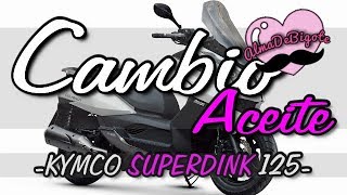 Revisión Kymco Superdink 125 Cambio TÚ MISMO y FÁCIL el Aceite y filtros [upl. by Cyna788]