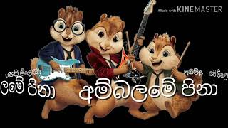 අම්බලමේ පිනා  Ambalame Pina  Alvin and the Chipmunks Version [upl. by Ilse]