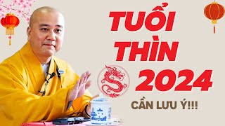 Vận Mệnh Người TUỔI THÌN CON RỒNG Năm 2024 Cần Lưu Ý Những Gì  Thầy Thích Pháp Hòa [upl. by Fowler]