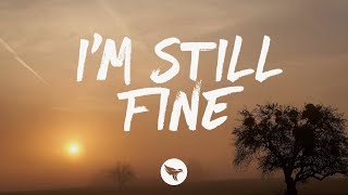 The Red Clay Strays  Im Still Fine Lyrics [upl. by Htennek]