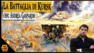 Live 220 ⁍ La battaglia di Kursk  con Andrea Gaspardo [upl. by Flemings]