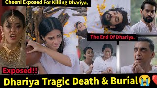 Imlie Starlife Season 2Dhariya Tragic Death amp BurialCheeni Exposed For Killing Dhariya [upl. by Htabazile]