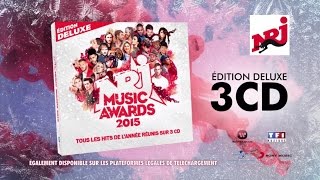 NRJ MUSIC AWARDS 2015 Deluxe Edition  Sortie le 11 décembre 2015 [upl. by Eednas859]