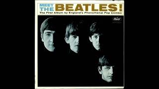 The Beatles  Meet The Beatles FULL ALBUM [upl. by Wynnie]