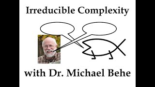 Irreducible Complexity with Dr Michael Behe [upl. by Warden]