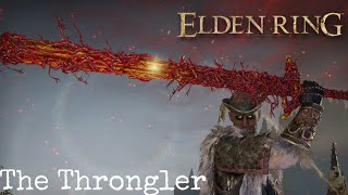 The Throngler  Elden Ring [upl. by Trauts]