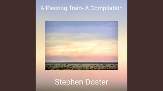 Stephen Doster A Passing Train Disc One  03  Kid Django [upl. by Hairehcaz]