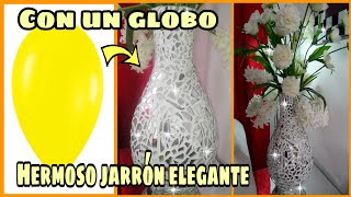 COMO HACER JARRÓN ELEGANTE GRANDEGLOBOCEMENTOESPEJOSDE LUJO [upl. by Chapell]