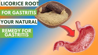 5 The Impact of Licorice Root on Gastritis Management [upl. by Alford]