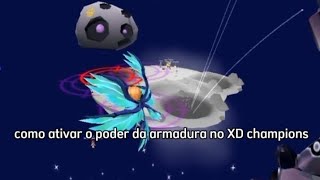 como ativar o poder da armadura no XD Champions sombrapkxd pkxd [upl. by Ewall]