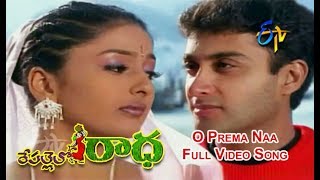 O Prema Naa Full Video Song  Repallelo Radha  Dileep  Deeksha  ETV Cinema [upl. by Aikram787]