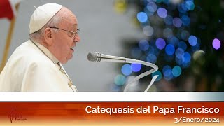 Catequesis del Papa Francisco en español 03012024 [upl. by Main134]