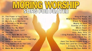 Best 100 Morning Worship Songs All Time With Lyrics ✝️ Uplifted Praise amp Worship Songs Collection [upl. by Aneen]