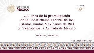 200 años de la promulgación de la Constitución Federal de 1824 y creación de la Armada de México [upl. by Airrat]