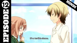 HAGANAI I DONT HAVE MANY FRIENDS SEASON 2 EPISODE 12 EXPLAINED IN HINDIanime animeexplain [upl. by Avron391]