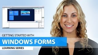 Getting Started with Windows Forms [upl. by Nabal]