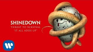 Shinedown  It All Adds Up Official Audio [upl. by Elletse]