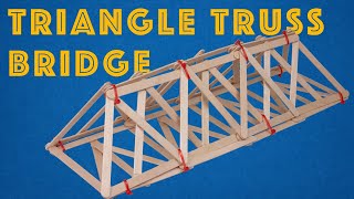 Young Engineers Triangle Truss Bridge  Simple and Strong Engineering Project for Kids [upl. by Mort]