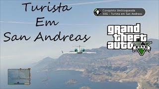 GTA V ConquistaTroféu  Turista Em San Andreas  Guia Completo ptbr [upl. by Niu912]