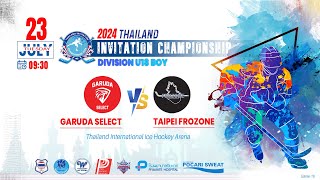 Garuda Select VS Taipei Frozone  Thailand invitation championship  Division U18 Boy  Game 10 [upl. by Akemrej]