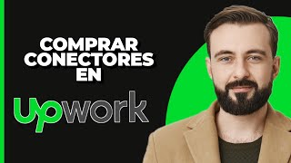 Cómo Comprar Connects en UpWork 2024 [upl. by Juan]