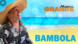 Marco Grande  Bambola  Official Seamusica [upl. by Oijimer]