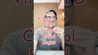 Can Vitamin D Suppelmentation Help Control Blood Sugar vitaminD diabetes nutrition docgerrytan [upl. by Moshe484]