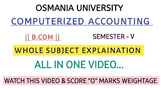 COMPUTERIZED ACCOUNTING  TALLY  OU SEMESTER  5  FULL SUBJECT EXPLAINATION shivanipallela [upl. by Aurelie]