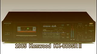 1985 Kenwood KX880SRⅡ [upl. by Aihsenor]