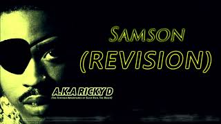 Slick Rick  Samson HIGH QUALITY REVISION [upl. by Joice890]