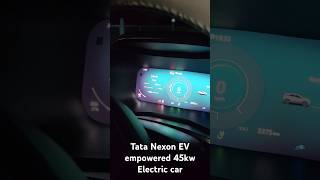 Tata Nexon empowered 45kw electric charging Range 380km to 410km in eco Mode nexonev [upl. by Nairb]