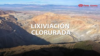 Lixiviación clorurada una solución para la minería del futuro [upl. by Ruphina]