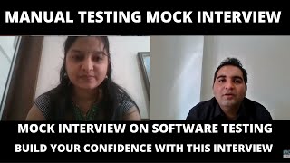 Manual Testing Mock Interview FOR 2 YOE Real Time Software Testing Interview Part 1 [upl. by January]