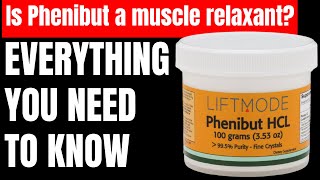 Is Phenibut a muscle relaxant [upl. by Kristien384]