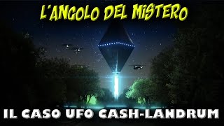 Il caso Ufo CashLandrum [upl. by Dabney]