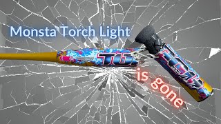 BAT BREAKING  this Monsta Torch Light is no more [upl. by Atinreb]