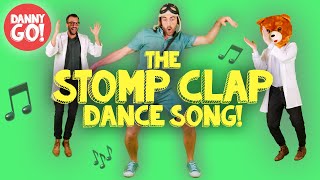 quotThe Stomp Clap Dance Songquot 👏🏼 Danny Go Kids Songs [upl. by Liag731]